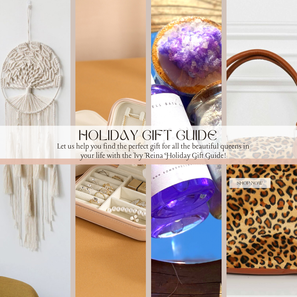 The Holiday Gift Guide: Elevate Your Gifting with Ivy Reina