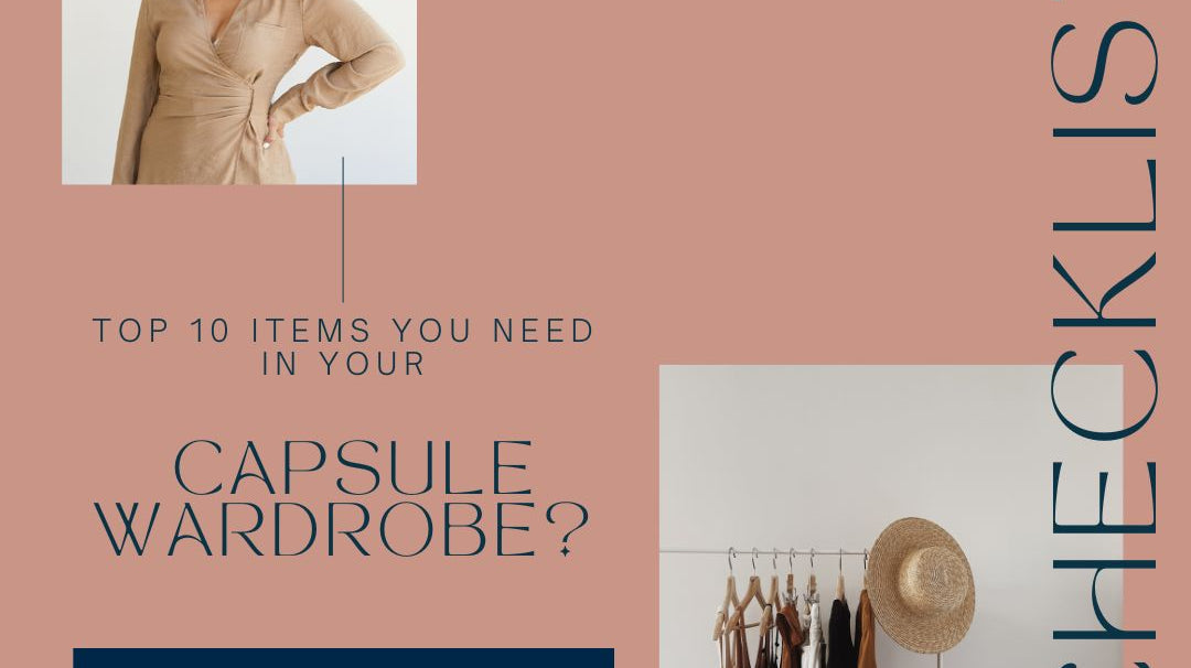 10 Must Haves For Your Capsule Wardrobe
