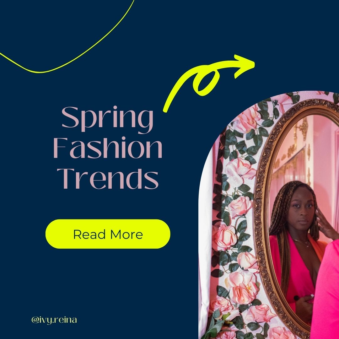Spring Fashion Trends