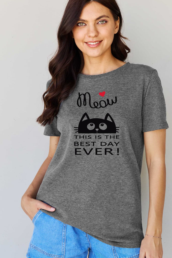 Gray Simply Love Full Size MEOW THIS IS THE BEST DAY EVER! Graphic Cotton T-Shirt Graphic Tees