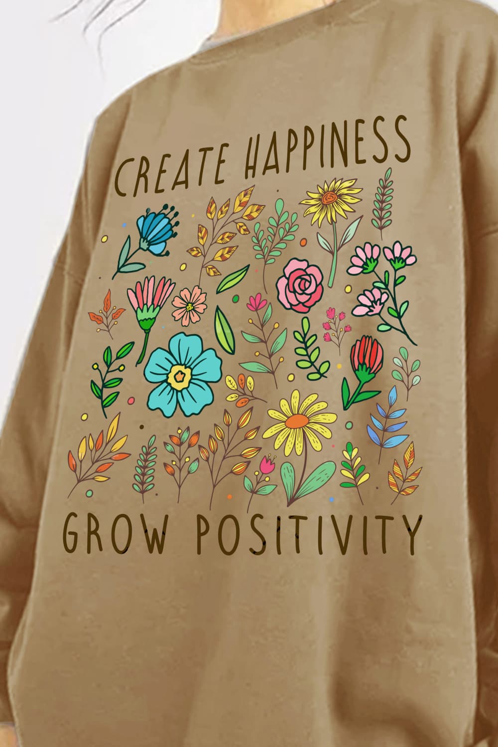 Rosy Brown Simply Love Full Size CREATE HAPPINESS  GROW POSITIVITY Graphic Sweatshirt