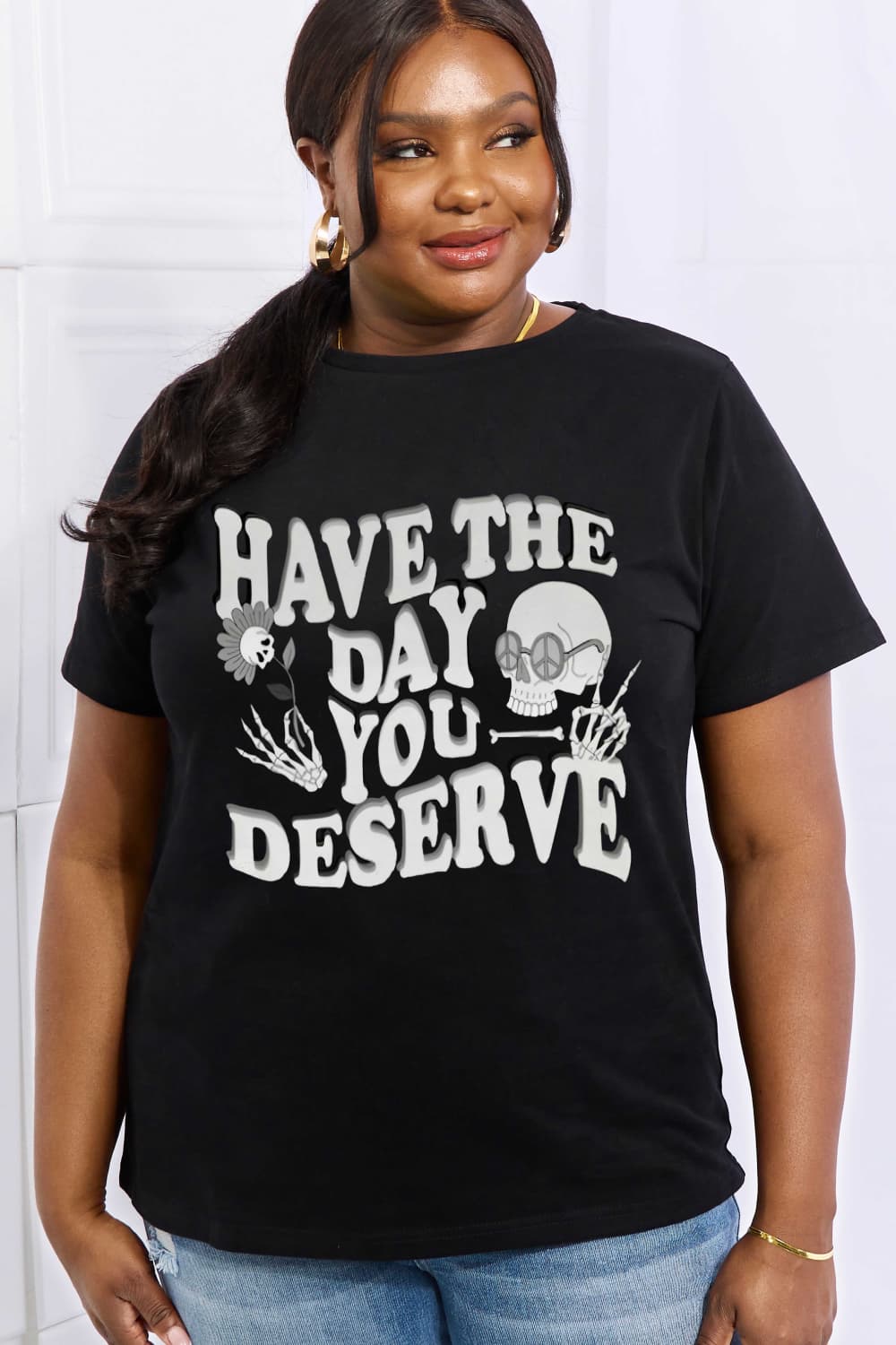 Light Gray Simply Love Full Size HAVE THE DAY YOU DESERVE Graphic Cotton Tee